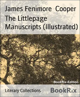 Cooper |  The Littlepage Manuscripts (Illustrated) | eBook | Sack Fachmedien