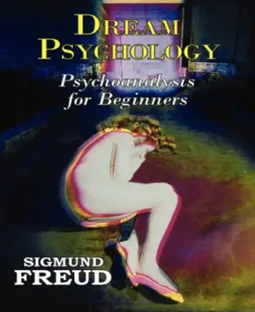 Freud |  Dream Psychology | eBook | Sack Fachmedien