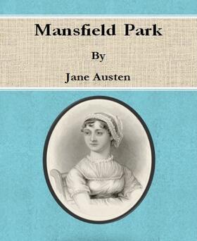 Austen |  Mansfield Park By Jane Austen | eBook | Sack Fachmedien