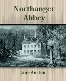 Austen |  Northanger Abbey By Jane Austen | eBook | Sack Fachmedien