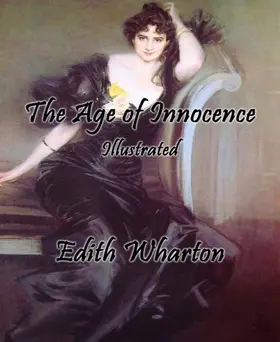 Wharton |  The Age of Innocence (Illustrated) | eBook | Sack Fachmedien