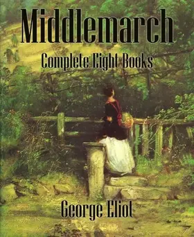 Eliot |  Middlemarch (Annotated) | eBook | Sack Fachmedien