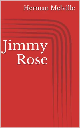 Melville |  Jimmy Rose | eBook | Sack Fachmedien