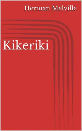 Melville |  Kikeriki | eBook | Sack Fachmedien