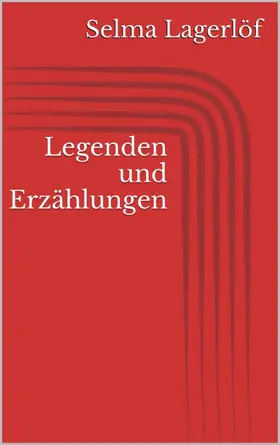 Lagerlöf |  Legenden und Erzählungen | eBook | Sack Fachmedien