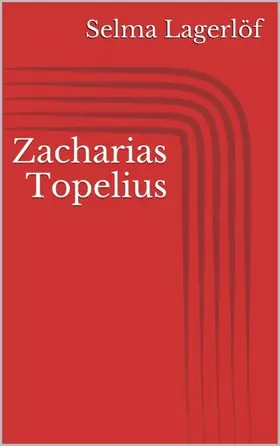 Lagerlöf |  Zacharias Topelius | eBook | Sack Fachmedien