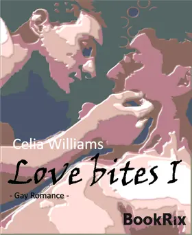 Williams |  Love bites I | eBook | Sack Fachmedien