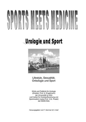 Sommer |  Sports meets Medicine - Urologie und Sport - Lifestyle, Sexualität, Onkologie und Sport | eBook | Sack Fachmedien