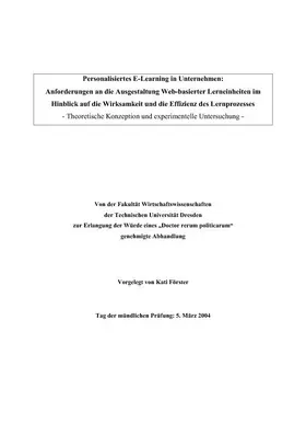 Kati F&#xF6 / rster |  Personalisiertes E-Learning in Unternehmen: Anforderungen an die Ausgestaltung Web-basierter Lerneinheiten im Hinblick auf die Wirksamkeit und die Effizient des Lernprozesses | eBook | Sack Fachmedien