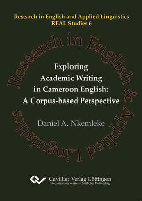  Exploring Academic Writing in Cameroon English: A Corpus-based Perspective | eBook | Sack Fachmedien