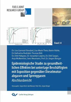 Bünger |  Epidemiologische Studie zu gesundheitlichen Effekten bei untertage Beschäftigten mit Exposition gegenüber Dieselmotorabgasen und Sprenggasen | eBook | Sack Fachmedien