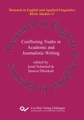 Dheskali / Schmied |  Conflicting Truths in Academic and Journalistic Writing | Buch |  Sack Fachmedien