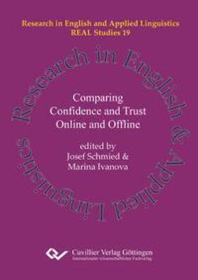 Ivanova / Schmied |  Comparing Confidence and Trust Online and Offline | Buch |  Sack Fachmedien