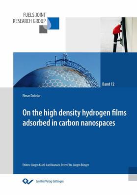 Dohnke |  On the high sensity hydrogen films adsorbed  in carbon nanospaces | eBook | Sack Fachmedien