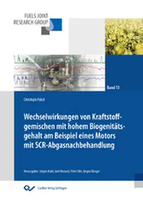 Pabst |  Wechselwirkungen von Kraftstoffgemischen mit hohem Biogenitätsgehalt am Beispiel eines Motors mit SCR-Abgasnachbehandlung | eBook | Sack Fachmedien