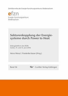 Kaiser / Wenzl |  Sektorenkopplung der Energiesysteme durch Power to Heat | eBook | Sack Fachmedien