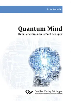 Koncsik |  Quantum Mind | eBook | Sack Fachmedien