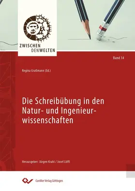 Graßmann / Regina Gra&#xDF / mann |  Die Schreibübung in den Natur- und Ingenieurwissenschaften | eBook | Sack Fachmedien