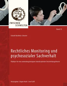 Buchholz-Schuster |  Rechtliches Monitoring und psychosozialer Sachverhalt | eBook | Sack Fachmedien