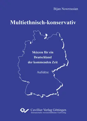 Nowrousian |  Multiethnisch-konservativ | eBook | Sack Fachmedien