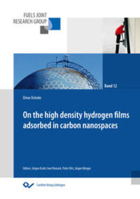 Dohnke | On the high sensity hydrogen films adsorbed in carbon nanospaces | Buch | 978-3-7369-9043-2 | sack.de
