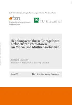 Schnieder |  Regelungsverfahren für regelbare Ortsnetztransformatoren im Mono- und Multisensorbetrieb | Buch |  Sack Fachmedien