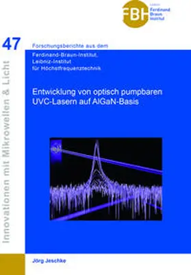 Jeschke |  Entwicklung von optisch pumpbaren UVC-Lasern auf AIGaN-Basis | Buch |  Sack Fachmedien