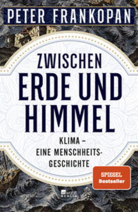 Frankopan |  Zwischen Erde und Himmel | Buch |  Sack Fachmedien