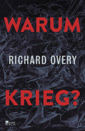 Overy |  Warum Krieg? | Buch |  Sack Fachmedien