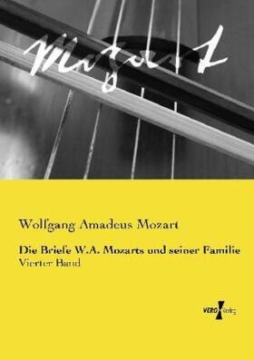 Mozart |  Die Briefe W.A. Mozarts und seiner Familie | Buch |  Sack Fachmedien