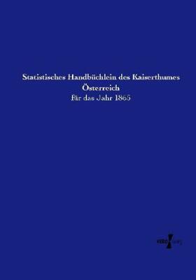 Anonymus |  Statistisches Handbüchlein des Kaiserthumes Österreich | Buch |  Sack Fachmedien