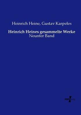 Heine / Karpeles |  Heinrich Heines gesammelte Werke | Buch |  Sack Fachmedien