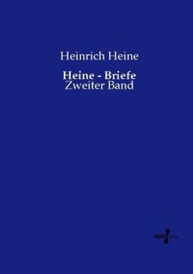 Heine |  Heine - Briefe | Buch |  Sack Fachmedien