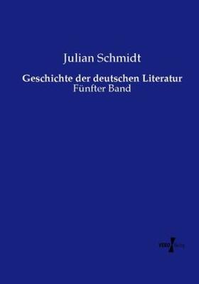Schmidt |  Geschichte der deutschen Literatur | Buch |  Sack Fachmedien
