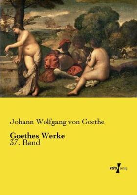 Goethe |  Goethes Werke | Buch |  Sack Fachmedien