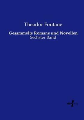 Fontane |  Gesammelte Romane und Novellen | Buch |  Sack Fachmedien