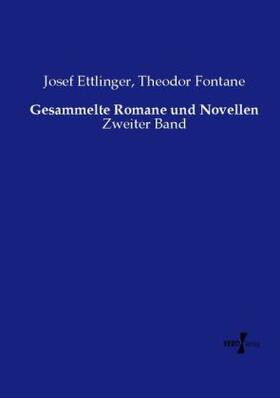 Ettlinger / Fontane |  Gesammelte Romane und Novellen | Buch |  Sack Fachmedien