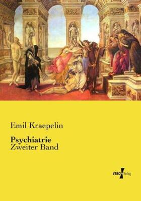 Kraepelin |  Psychiatrie | Buch |  Sack Fachmedien