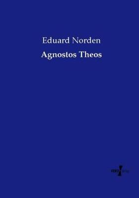 Norden |  Agnostos Theos | Buch |  Sack Fachmedien