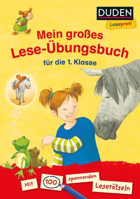 Holthausen / Dölling |  Duden Leseprofi - Mein großes Lese-Übungsbuch für die 1. Klasse | Buch |  Sack Fachmedien