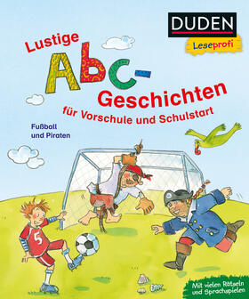 Binder |  Duden Leseprofi - Lustige Abc-Geschichten für Vorschule und Schulstart | Buch |  Sack Fachmedien