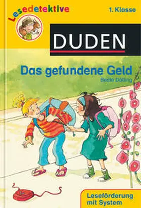 Dölling |  Das gefundene Geld (1. Klasse) | Buch |  Sack Fachmedien