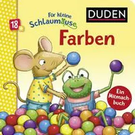 Braun |  Duden 18+: Für kleine Schlaumäuse: Farben (Lustiges Mitmach-Buch für die Kleinsten) | Buch |  Sack Fachmedien