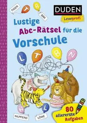 Holzwarth-Raether / Müller-Wolfangel |  Duden Leseprofi - Lustige Abc-Rätsel für die Vorschule | Buch |  Sack Fachmedien