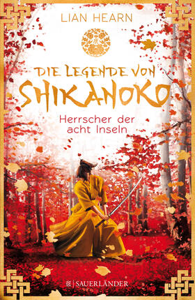 Hearn |  Die Legende von Shikanoko - Herrscher der acht Inseln | Buch |  Sack Fachmedien