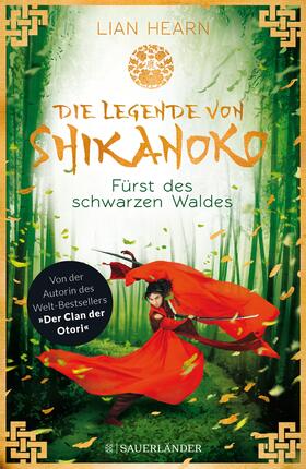 Hearn |  Die Legende von Shikanoko 02 - Fürst des schwarzen Waldes | Buch |  Sack Fachmedien