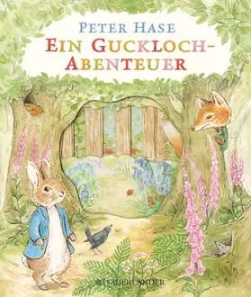 Potter |  Peter Hase Ein Guckloch-Abenteuer | Buch |  Sack Fachmedien