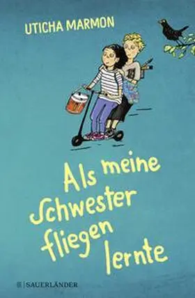 Marmon |  Als meine Schwester fliegen lernte | Buch |  Sack Fachmedien