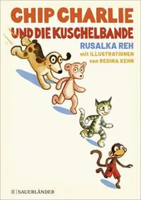 Reh |  Chip Charlie und die Kuschelbande | Buch |  Sack Fachmedien