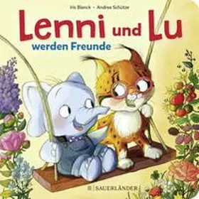 Schütze |  Lenni und Lu werden Freunde | Buch |  Sack Fachmedien